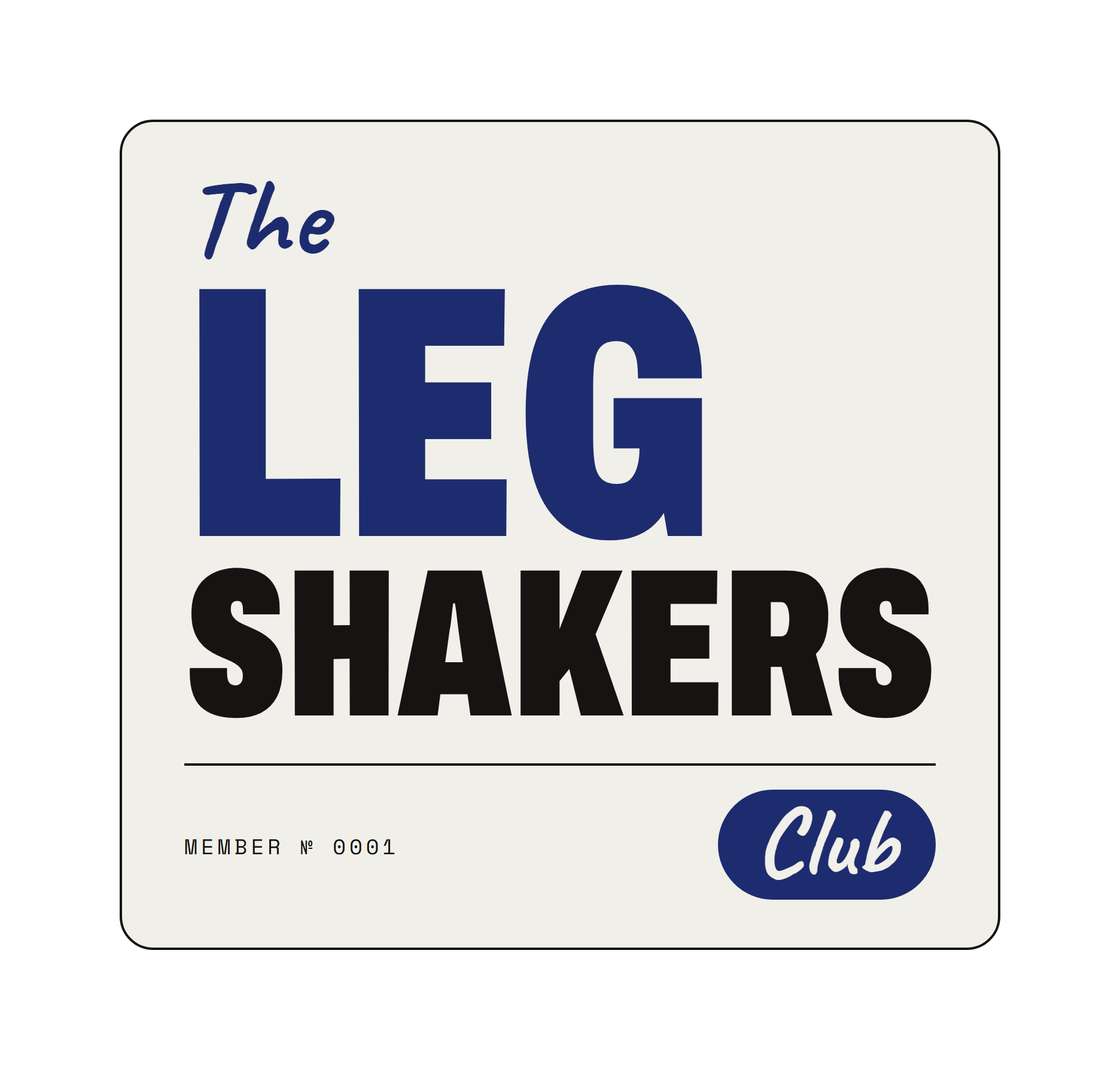 The Leg Shakers Club sticker
